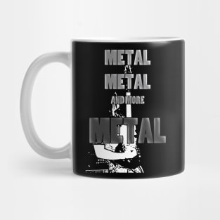 Metal, Metal, and More Metal Mug